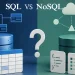 تفاوت SQL و NoSQL